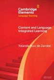 Content and Language Integrated Learning (CLIL) Content and Language Integrated Learning (CLIL)
