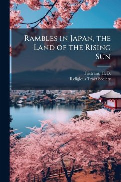 Cover Rambles in Japan, the Land of the Rising Sun