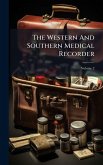 The Western And Southern Medical Recorder