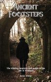 Ancient Footsteps, The History, Mystery and Magic of the Isle of Portland Ancient Footsteps, The History, Mystery and Magic of the Isle of Portland