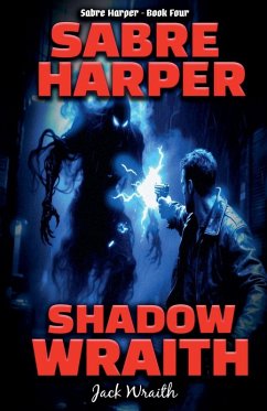 Sabre Harper Demon Hunter - Wraith, Jack