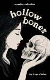 Hollow Bones