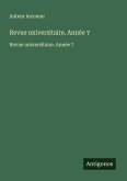 Revue universitaire. Année 7
