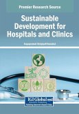 Sustainable Development for Hospitals and Clinics Sustainable Development for Hospitals and Clinics