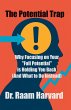 The Potential Trap - Bild 1
