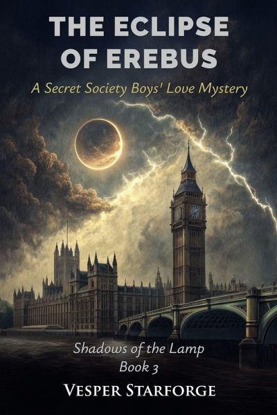 The Eclipse of Erebus - A Secret Society Boys' Love Mystery The Eclipse of Erebus - A Secret Society Boys' Love Mystery
