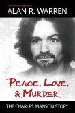 Peace, Love, & Murder