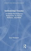 Institutional Trauma Institutional Trauma