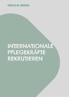 Internationale Pflegekräfte rekrutieren
