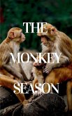 The Monkey Season The Monkey Season