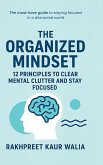 The Organized Mindset The Organized Mindset
