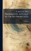 Calcul Des ProbabilitÃ(c)s AppliquÃ(c) Au Tir Des Projectiles Calcul Des ProbabilitÃ(c)s AppliquÃ(c) Au Tir Des Projectiles