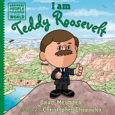 I am Teddy Roosevelt (eBook, ePUB)