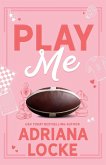 Play Me Play Me