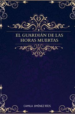 Cover El guardián de las horas muertas