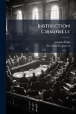 Instruction Criminelle