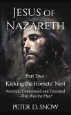 JESUS OF NAZARETH Part Two JESUS OF NAZARETH Part Two