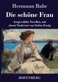 Die schöne Frau Die schöne Frau