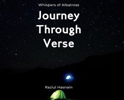 Journey Through Verse - Hasnain, Raziul Journey Through Verse - Hasnain, Raziul