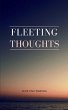 Fleeting Thoughts - Bild 1