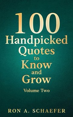 Cover 100 Handpicked Quotes to Know and Grow, Volume Two