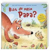 Bist du mein Papa?