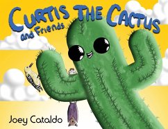 Curtis the Cactus and Friends - Cataldo