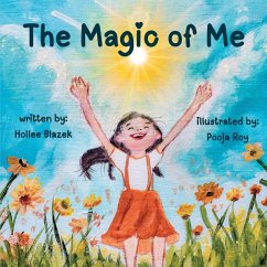 The Magic of Me - Blazek, Hollee