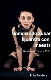 Dominando Susan. Incontro con i Maestri
