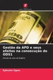 Gestão da APD e seus efeitos na consecução do ODS1 Gestão da APD e seus efeitos na consecução do ODS1