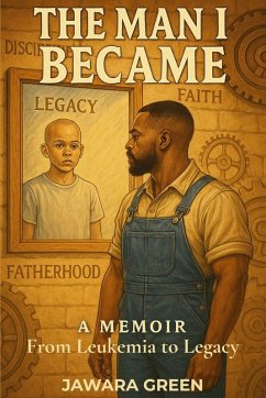 The Man I Became - Green, Jawara