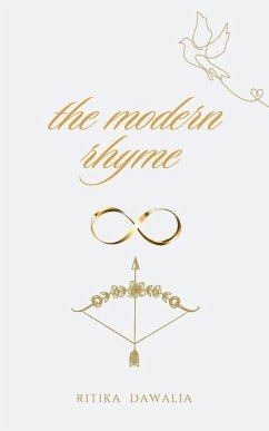 THE MODERN RHYME - Dawalia, Ritika THE MODERN RHYME - Dawalia, Ritika