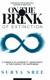 On the Brink of Extinction On the Brink of Extinction