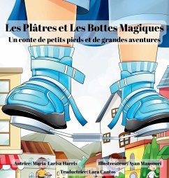 Cover Les Plâtres et Les Bottes Magiques