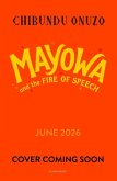 Mayowa and the Fire of Speech