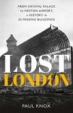 Lost London Lost London