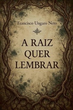 Cover A Raiz Quer Lembrar