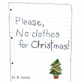 Please, No Clothes for Christmas