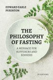 The Philosophy of Fasting The Philosophy of Fasting