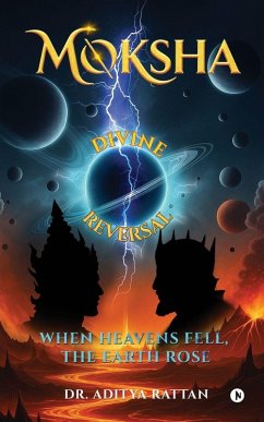 Moksha Divine Reversal - Aditya Rattan Moksha Divine Reversal - Aditya Rattan