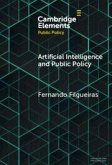 Artificial Intelligence and Public Policy Artificial Intelligence and Public Policy