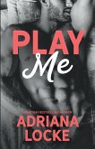 Play Me Play Me
