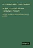 Bulletin. Section des sciences économiques et sociales