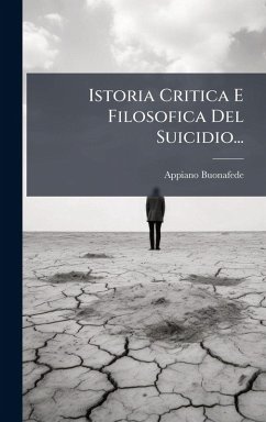 Cover Istoria Critica E Filosofica Del Suicidio...