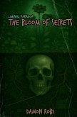 The Bloom of Secrets The Bloom of Secrets