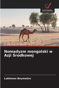 Cover Nomadyzm mongolski w Azji ¿rodkowej