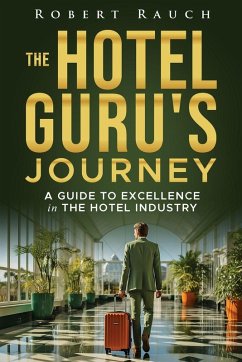 Cover The Hotel Guru's Journey