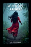 The Whore of Lahore The Whore of Lahore