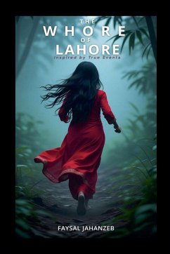 The Whore of Lahore - Jahanzeb, Faysal