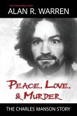 Peace, Love, & Murder